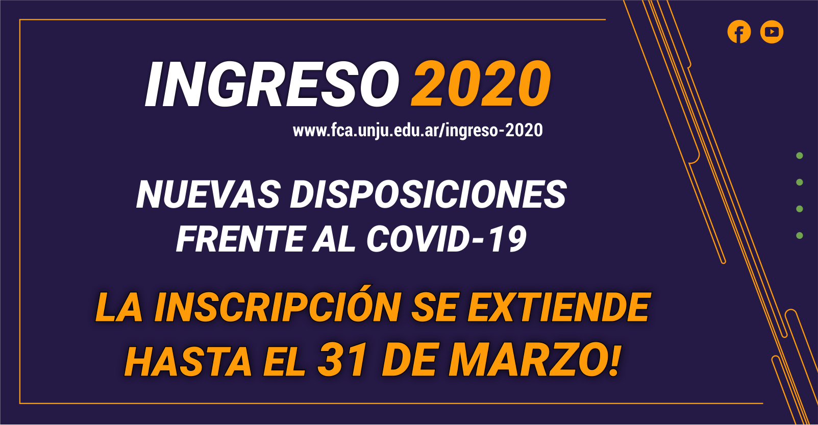 INGRESO 2020 | INFORMACIÓN IMPORTANTE: DISPOSICIONES FRENTE AL COVID-19