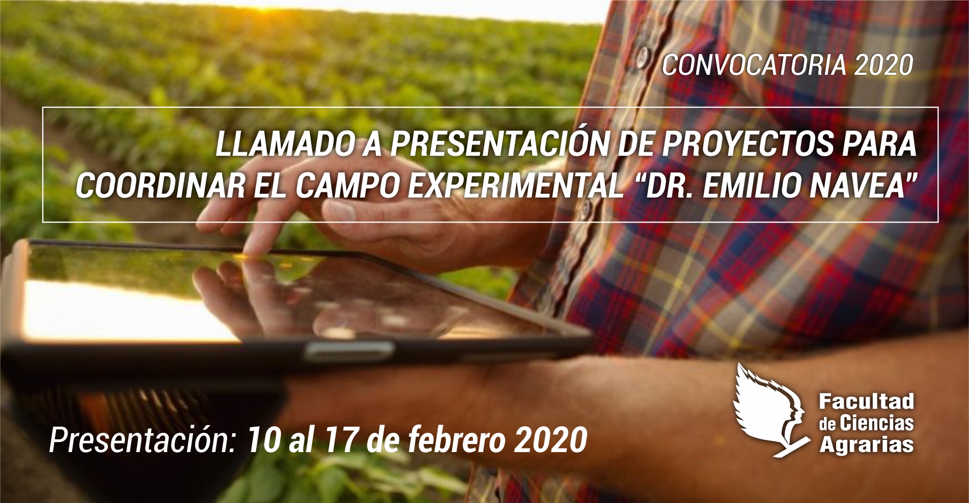 CONVOCATORIA 2020| Llamado a presentación de proyectos para Coordinar el Campo Experimental "Emilio