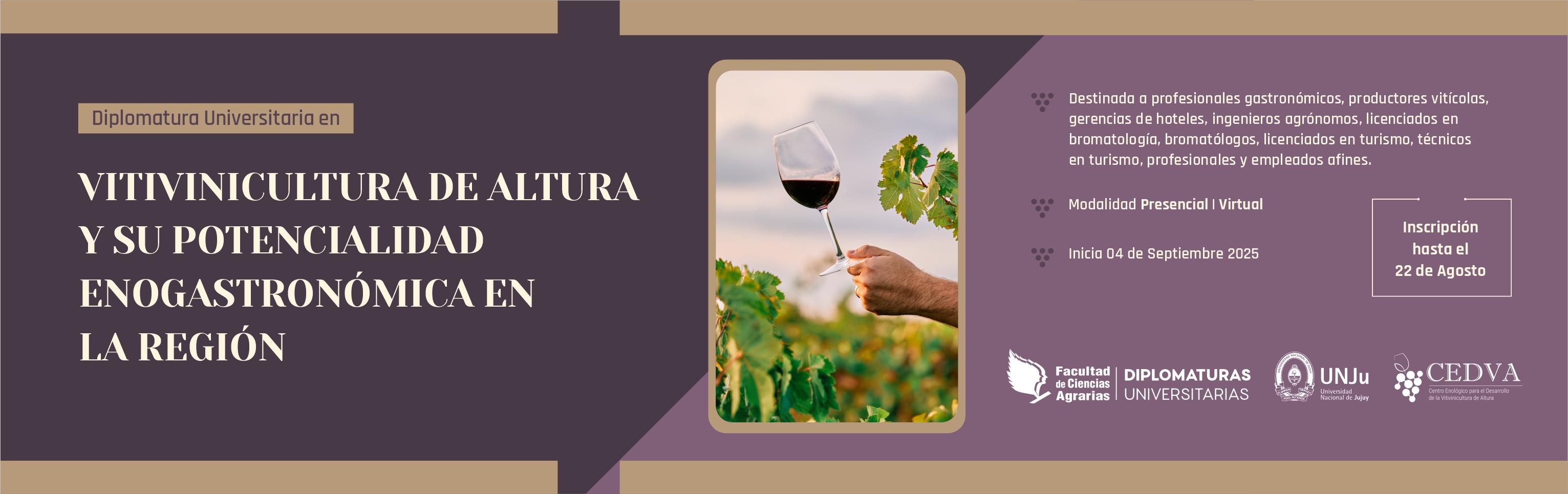 Diplomatura Universitaria en Vitivinicultura de Altura y su Potencialidad Enogastronómica en la Región